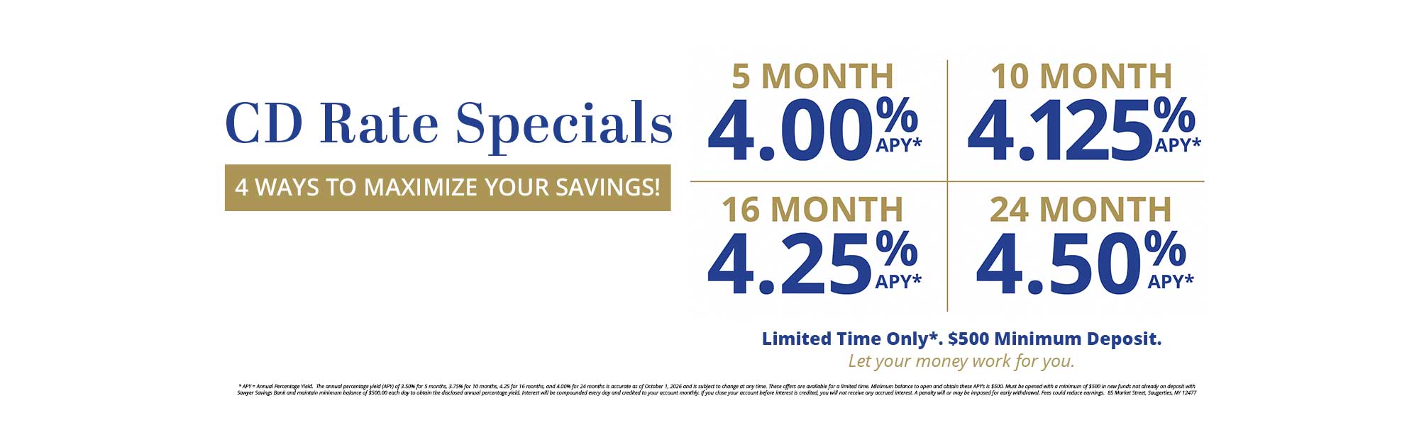 CD Specials for Sawyer Savings Bank